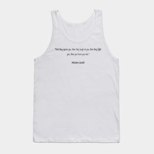 Best quotes of Gandhi - change the world Tank Top